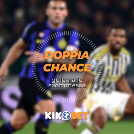Doppia Chance: cosa significa nelle scommesse sportive